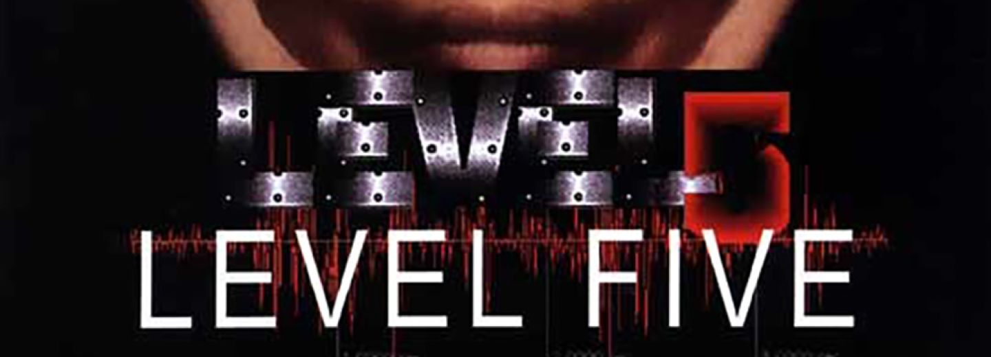 Level Five