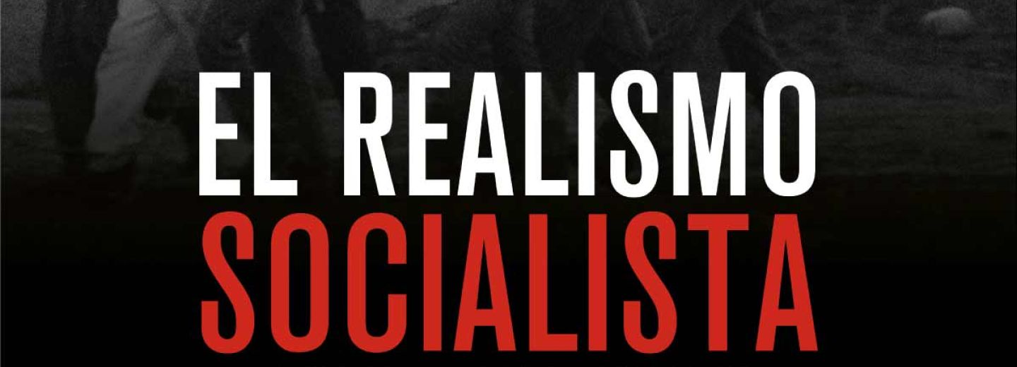 EL REALISMO SOCIALISTA