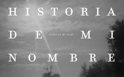 Afiche película Historia de mi nombre